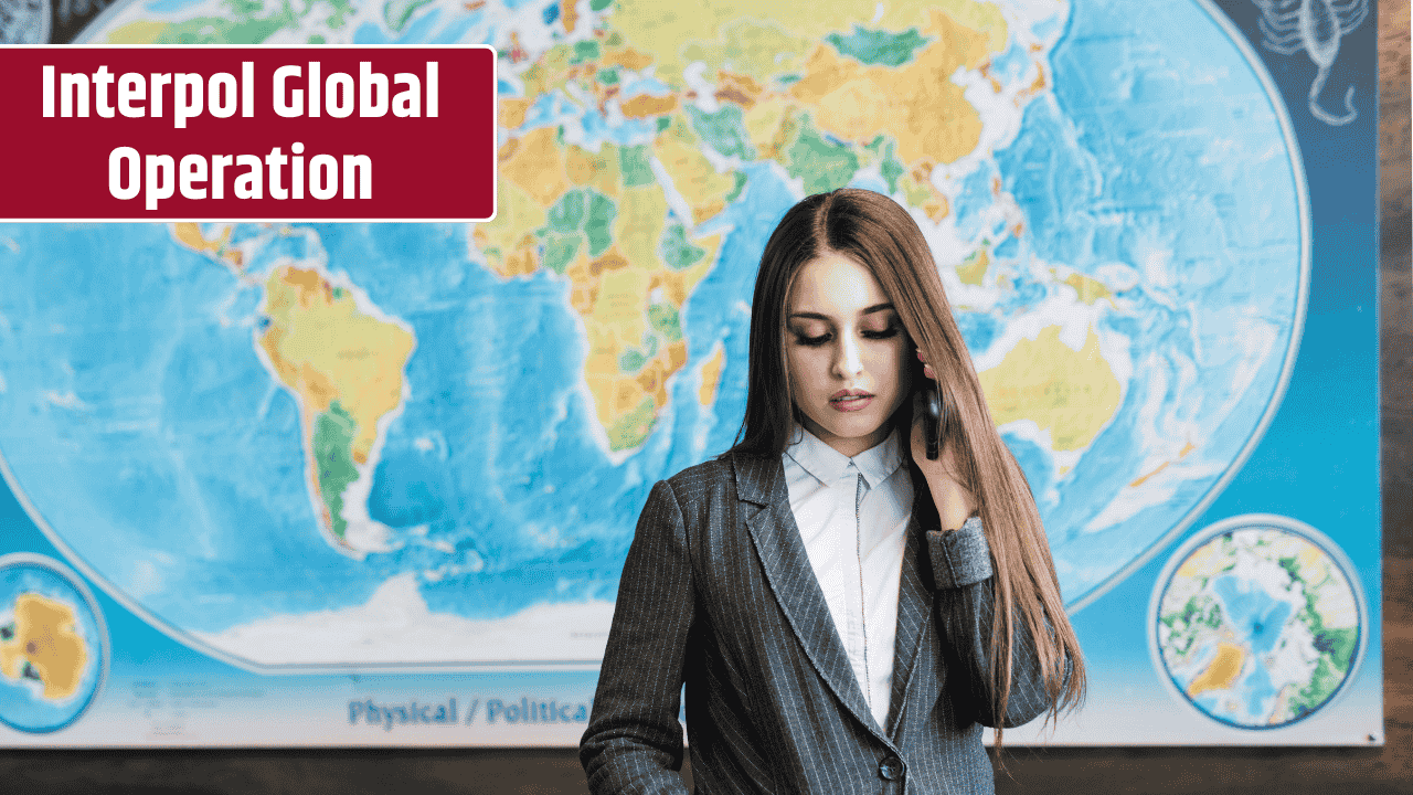 Interpol’s Global Anti-Trafficking Operation